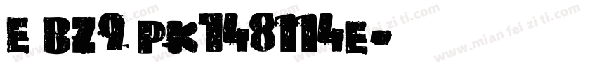 E BZ9 pk748114e字体转换